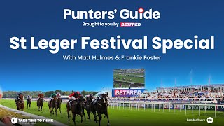 St Leger Festival Special Doncaster Racing Tips  The Punters Guide [upl. by Palestine]