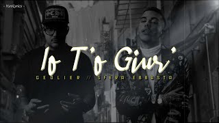 Geolier Sfera Ebbasta  IO TO GIUR LyricsTesto [upl. by Ateerys]