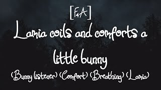 F4A Lamia coils and comforts a little bunny Bunny listener Comfort Breathing Lamia [upl. by Awra]