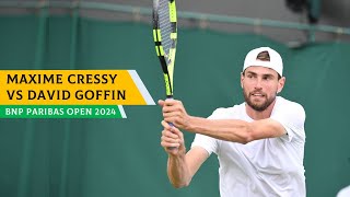 BNP PARIBAS OPEN 2024  Maxime Cressy vs David Goffin🔥 ATP TENNIS HIGHLIGHTS 🔴 [upl. by Repard]