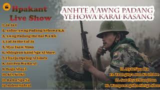 KACHIN SONGS LIVE SHOW quot HPA KANT quot  KIAKIO SONGS  BEST KACHIN SONGS COLLECTION KACHIN NEW SONGS [upl. by Fee695]