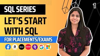 L1  Lets Start with SQL  Complete SQL Course 2024  New Year  Jobs  Placements [upl. by Nerita]