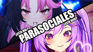 ¿Los PARASOCIALES en la Comunidad VTUBER [upl. by Nyrraf778]