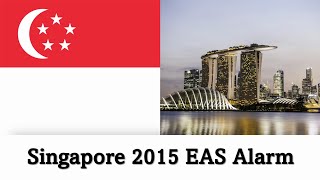 EAS Alarm YouTube  Singapore 2015 EAS Alarm City Ambience [upl. by Eiramnerual313]