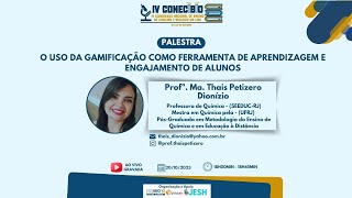 Palestra 11  O uso da Gamificação como ferramenta de aprendizagem e engajamento de alunos [upl. by Melisenda840]