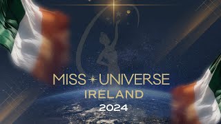 Miss Universe Ireland 2024 Finals Competition 🛑 LIVE from Ireland [upl. by Donna]