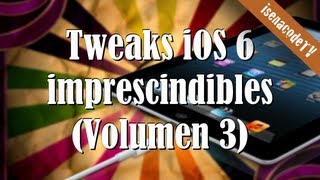 ★ Los mejores Tweaks de Cydia para iOS6 Vol3 [upl. by Pauli]