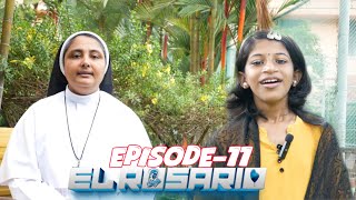 EL ROSARIO EPISODE 11Sr Nirmal Maria FCC SL MEDIA ST  LAZARS CHURCH KOTTAPADI [upl. by Nhojleahcim390]