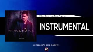 Prince Royce  Las Cosas Pequeñas Instrumental ORIGINAL [upl. by Grissel]