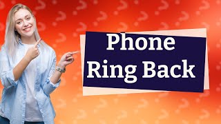 How do I make my phone ring back [upl. by Groves]