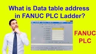 Data tables in FANUC PLC ladder [upl. by Donegan298]