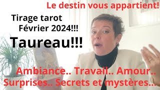 Tirage tarot Février 2024 pour le Taureau [upl. by Suilmann]