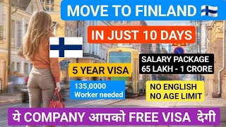 🇫🇮 Finland Free Work visa 2024  Move to Finland in 10 Days  Sticker visa [upl. by Vinn515]