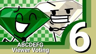 ABCDEFG Viewer Voting Part 6 [upl. by Kristan]