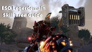 Elder Scrolls Online ESO Legerdemain Skill Tree Guide  LevelingImportance [upl. by Herrle]