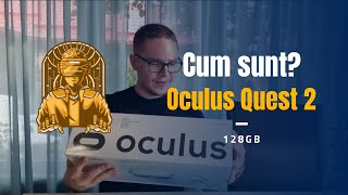 Cum sunt ochelarii VR Oculus Quest 2 128Gb [upl. by Schaffer800]