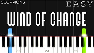 Scorpions  Wind Of Change  EASY Piano Tutorial [upl. by Malina601]