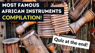 Famous African Folk instruments  Music of Africa QUIZ at the end [upl. by Farmelo]