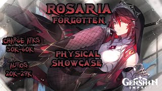 Rosaria is Forgotten Physical Rosaria Showcase  60k Charge Attacks  Genshin Impact [upl. by Ydnes]