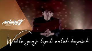 SHEILA ON 7  Waktu Yang Tepat Untuk Berpisah Official Music Video [upl. by Tuhn]