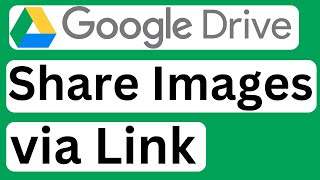 How to Share Images from Google Drive via Link  Easy to Follow [upl. by Talbot]