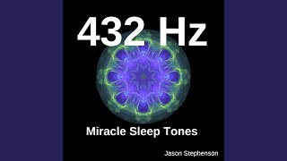 432 Hz Miracle Sleep Tones [upl. by Arnelle]