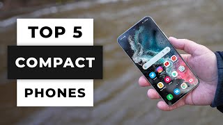 TOP 5 Best Compact Phones 2024 [upl. by Anuat]