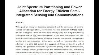 Joint Spectrum Partitioning and Power Allocation for Energy Efficient Semi Integrated Sensing and Co [upl. by Atirehs]