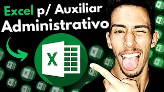 Auxiliar administrativo excel Aprenda EXCEL de uma vez por todas I Você só precisa desse vídeo [upl. by Goldsmith]