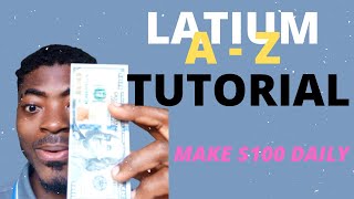 Latium Review amp How To Earn 100 Daily Strategy Revealed [upl. by Aliet]