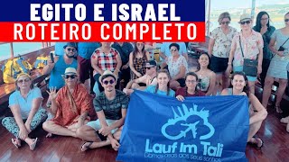 EGITO amp ISRAEL 2022 amp 2023  ROTEIRO COMPLETO 13 Dias de Viagem Pela TERRA SANTA [upl. by Scoville422]