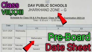 Dav PreBoard Date SheetPreBoard Date SheetClass 8 Date PreBoard Date Sheet Class 10 PreBoard [upl. by Aliam569]