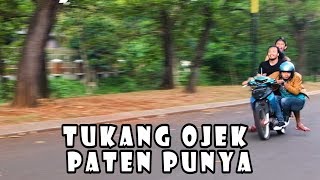 TUKANG OJEK PATEN PUNYA [upl. by Airretnahs]