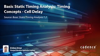 Basic Static Timing Analysis Timing Concepts  Cell Delay [upl. by Mendes702]