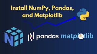 How to Install NumPy Pandas and Matplotlib on Windows 11 [upl. by Lamont]