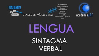 El Sintagma Verbal  Análisis sintáctico Lengua Española sintaxis  academia JAF [upl. by Eehsar692]