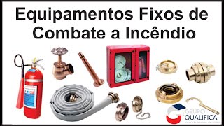 Equipamentos Fixos de Combate a Incêndio [upl. by Naquin]