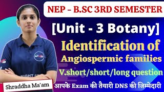 Botany Unit  3rd Identification of angiospermic families [upl. by Nylemaj742]