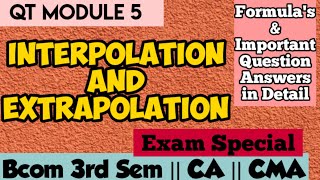 Interpolation And Extrapolation  QT  Module 5  Vagea Learning [upl. by Kling]