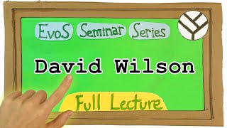 Tinbergens 4 Questions A Lecture by Dr David Sloan Wilson [upl. by Ahcsrop]