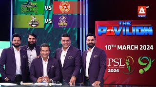 The Pavilion  Quetta Gladiators vs Lahore Qalandars Expert Analysis  10 Mar 2024  PSL9 [upl. by Horton]