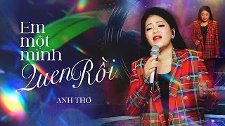 Anh Thơ khiến Dương Hoàng Yến quotnổi da gàquot khi cover EM MỘT MÌNH QUEN RỒI  Live in Giao Lộ Thời Gian [upl. by Leal]