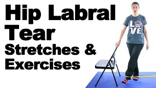 Hip Labral Tear Stretches amp Exercises  Ask Doctor Jo [upl. by Aivilo221]