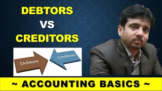 Difference between Debtors and Creditors in hindi  Debtors Vs Creditors  Accounting Terms  TAC [upl. by Eitsud]