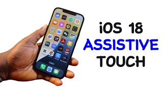 How to Turn on iOS 18 Assistive Touch on iPhone [upl. by Cattima171]