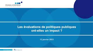 CONFERENCE  Les évaluations de politiques publiques ontelles un impact [upl. by Gessner]