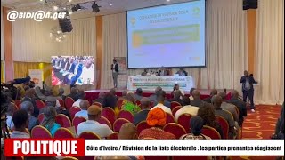 Côte d’Ivoire Révision de la liste électorale les parties prenantes réagissent [upl. by Enelec]