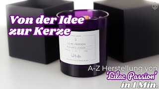 Herstellung unserer handgemachten Duftkerze ‚Lilac Passion‘ – 100 naturreine Öle  Kaiser Candle [upl. by Devora844]