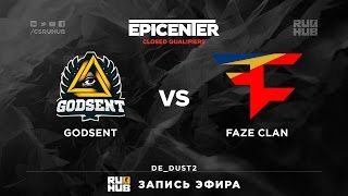 Epicenter EU  Godsent vs FaZe Clan  map3  dedust2 [upl. by Ydoj61]