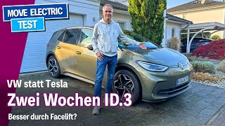 Zwei Wochen VW ID3 Facelift statt Tesla  Stimmt jetzt Preis und Leistung Mein Erfahrungsbericht [upl. by Fedak]